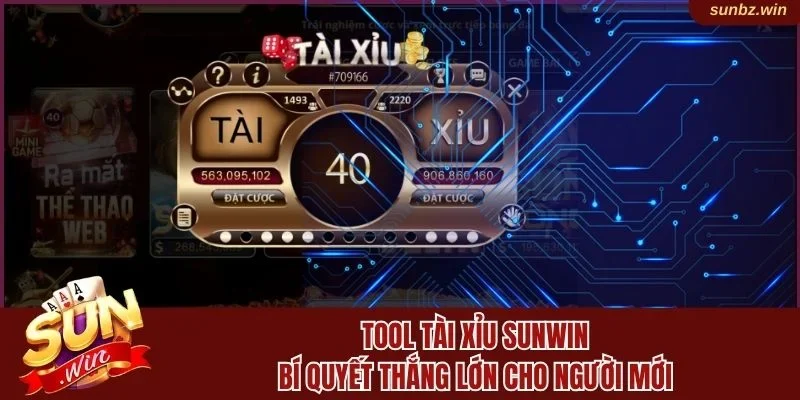 Tool Tài Xỉu Sunwin